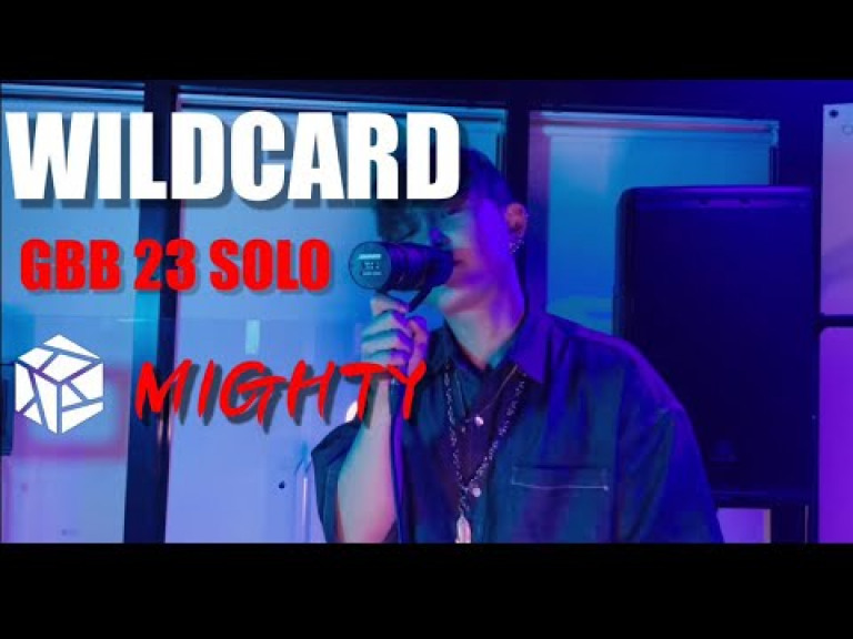 MIGHTY Grand Beatbox Battle 2023 World League Solo Wildcard GBB2023